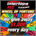 Wheel of Fortune - $1,000 every day at
                                                          Intertops
                                                          Casino