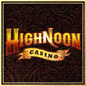 High Noon
                                                          Casino