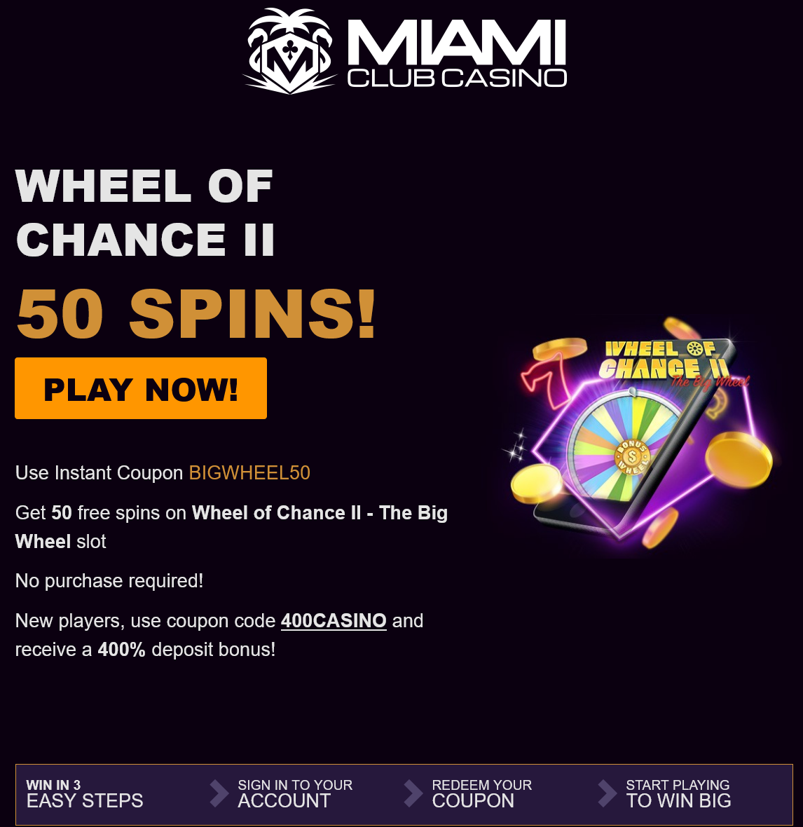 Miami Club Wheel of Chance II 50 Free Spins