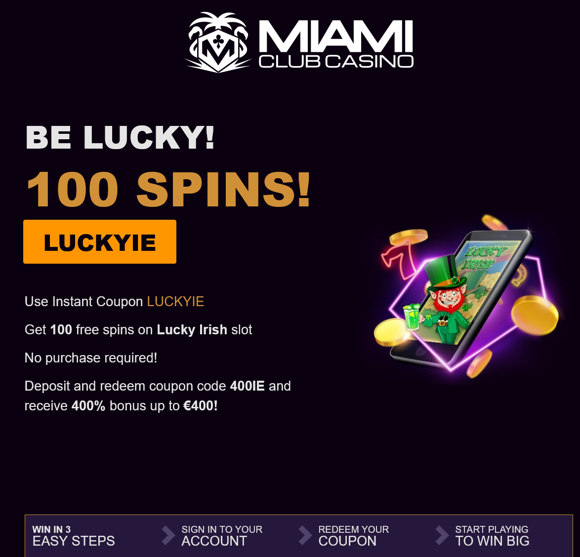 Miami
                                                          Club 100 Free
                                                          Spins