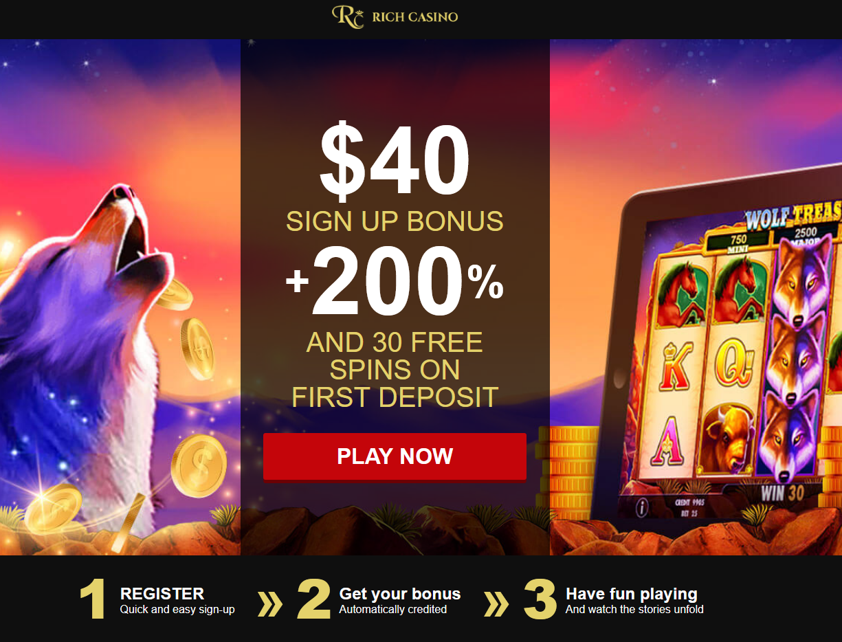 $40 SIGN UP BONUS + 200% AND 30 FREE SPINS ON FIRST DEPOSIT