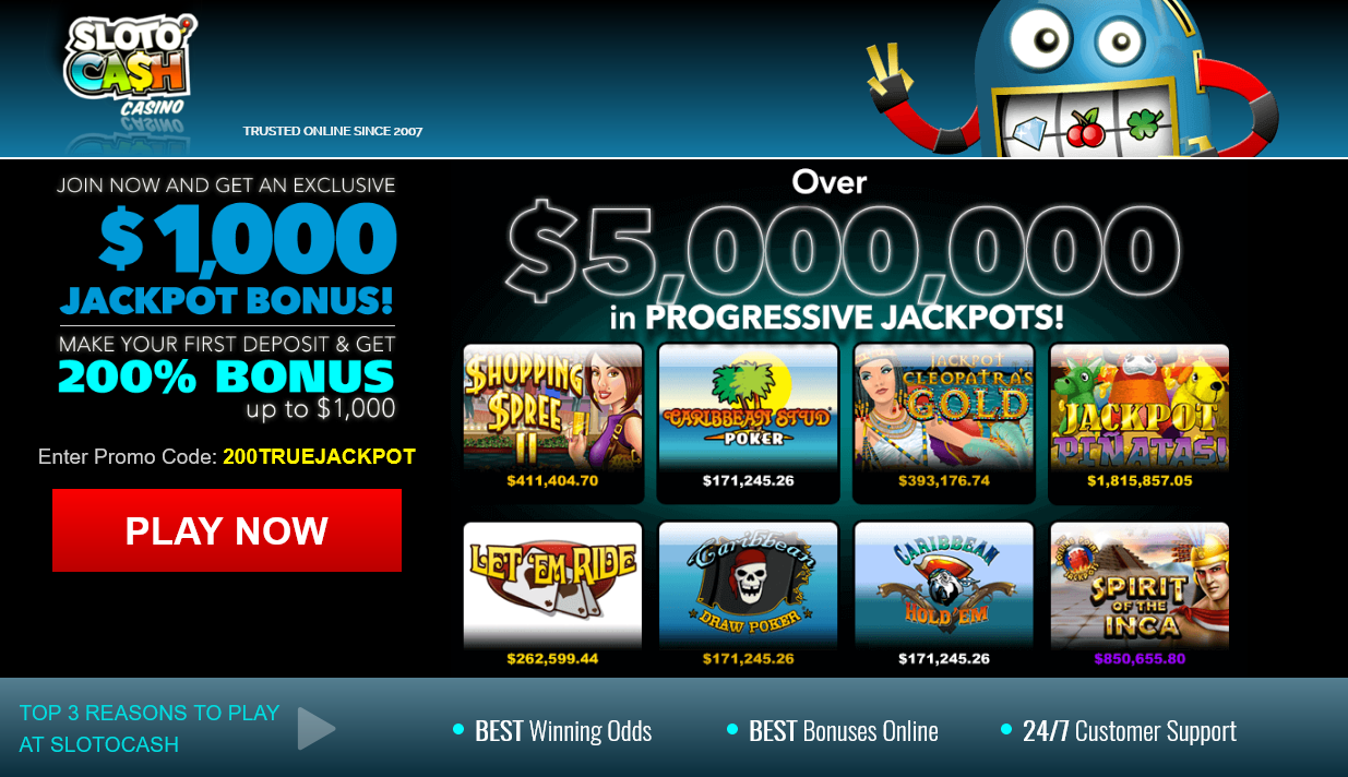 Slotocash
                                                          Progressive
                                                          Jackpots